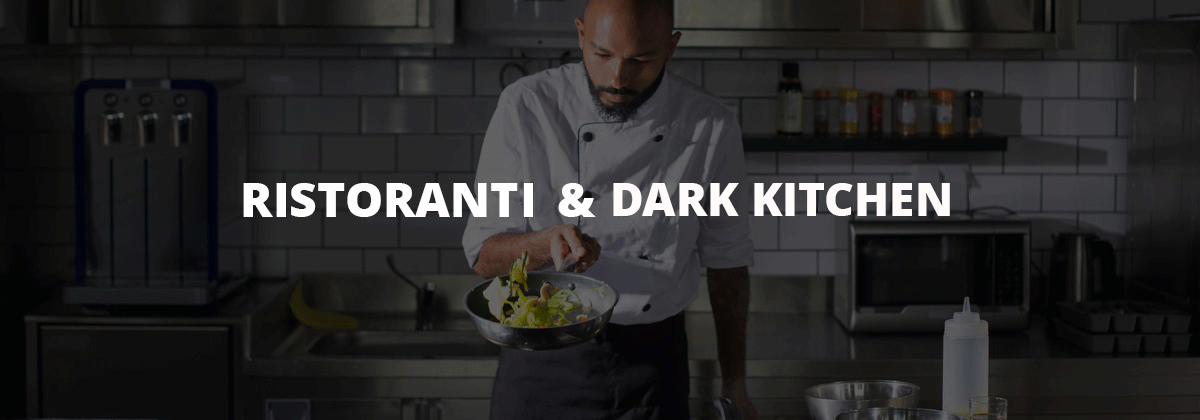 Ristoranti & Dark Kitchen