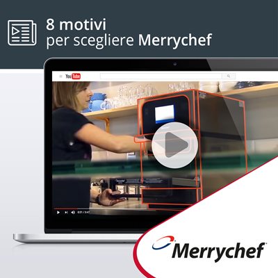 Otto motivi per scegliere Merrychef 